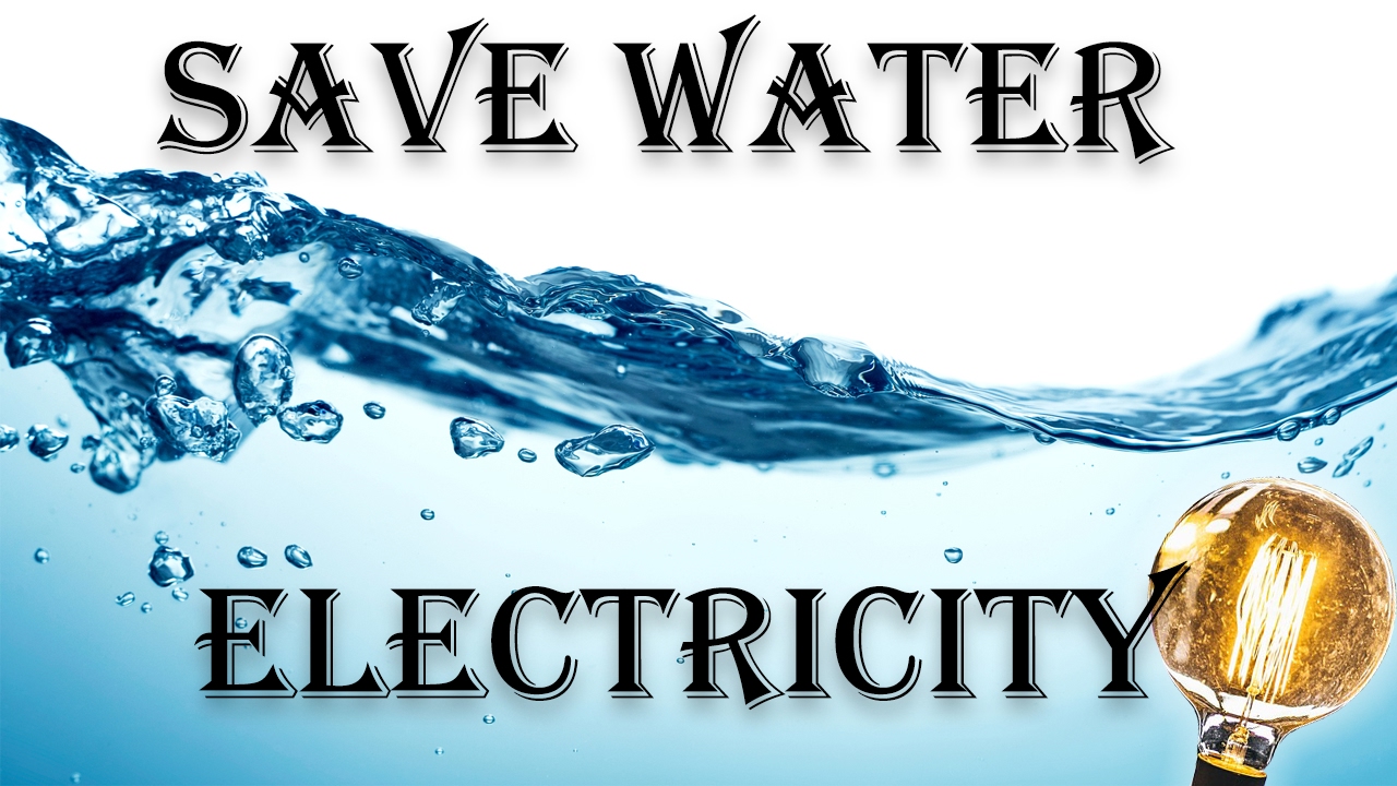 Save water & electricity YouTube