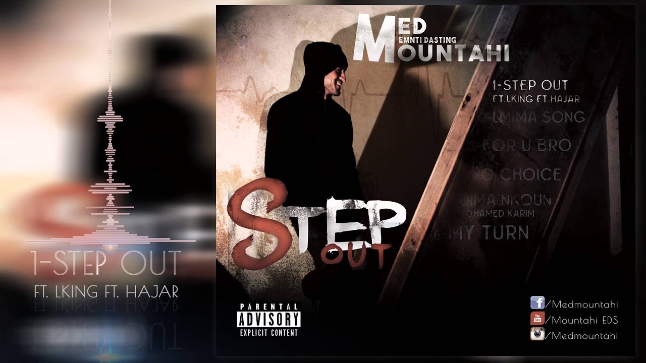 Mountahi - Step Out (Ft.LKING Ft. HAJAR) [STEP-OUT The EP]