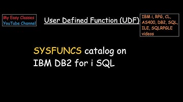 SYSFUNCS catalog on IBM DB2 for i SQL