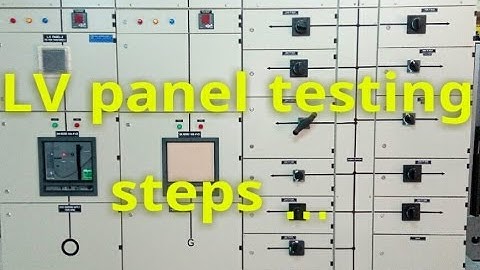 LV panel testing procedure in new 2017/lv switchgear testing/lv switchgear panel