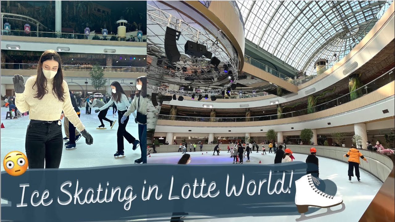 ICE SKATING IN LOTTE WORLD TOWER || Seoul Vlogs - YouTube