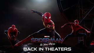 Spider-Man No Way Home - Back In Theaters NEW TV SPOT