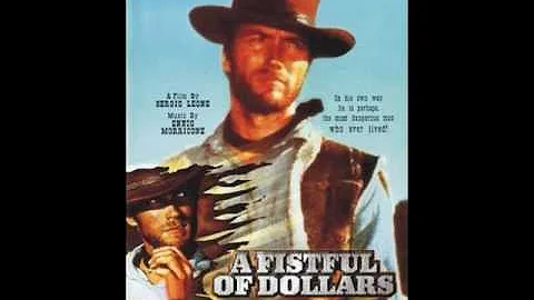 A Fistfull of Dollar - Ennio Morricone