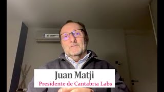 Mensaje de Juan Matji, Presidente de Cantabria Labs