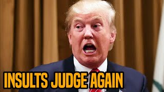 Trump BLATANTLY ignores gag order, attacks Judge's daughter AGAIN