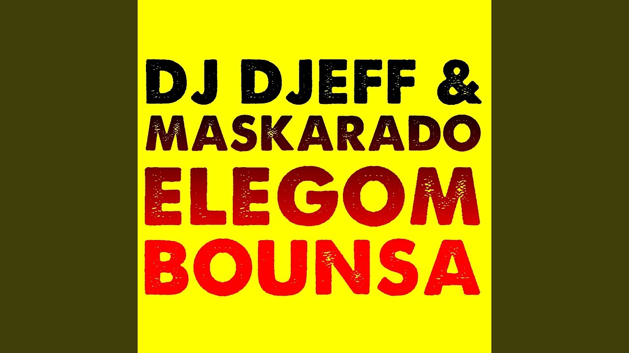 Elegom Bounsa (Acapella) (feat. Maskarado)