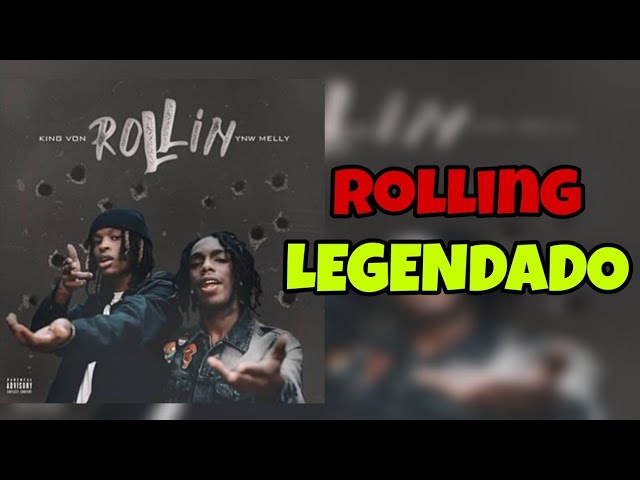 King Von Rolling YNW Melly