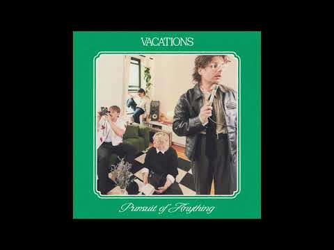 Vacations - Holy Grail