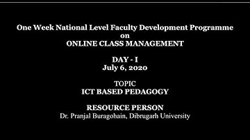 Faculty Development Programme (FDP) on ONLINE CLASS MANAGEMENT: ICT Based Pedagogy.