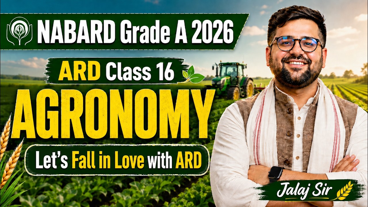ARD Free Class for NABARD Grade A 2026 | Agronomy Basics & Crop ...