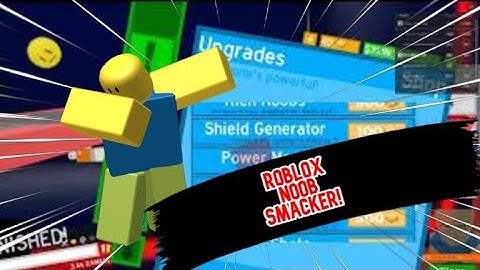 ROBLOX NOOB SMACKER