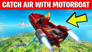 CATCH AIR WITH A MOTORBOAT - LOCATION GUIDE TNTINA'S TRIAL WEEK 3 CHALLENGES FORTNITE