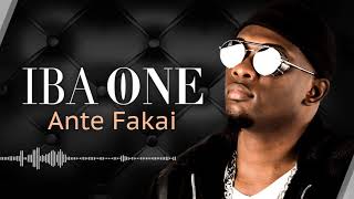 Iba One - Ante Fakai ( son officiel )
