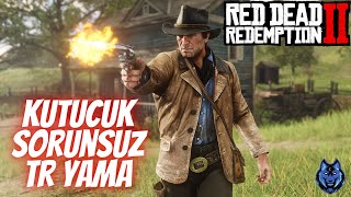 Font Sıkıntısı Olmadan Red Dead Redemption 2 Türkçe Yama 2023 screenshot 2