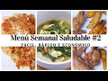 💥 Menú semanal SALUDABLE FÁCIL y ECONÓMICO | Recetas Rápidas | MEAL PREP