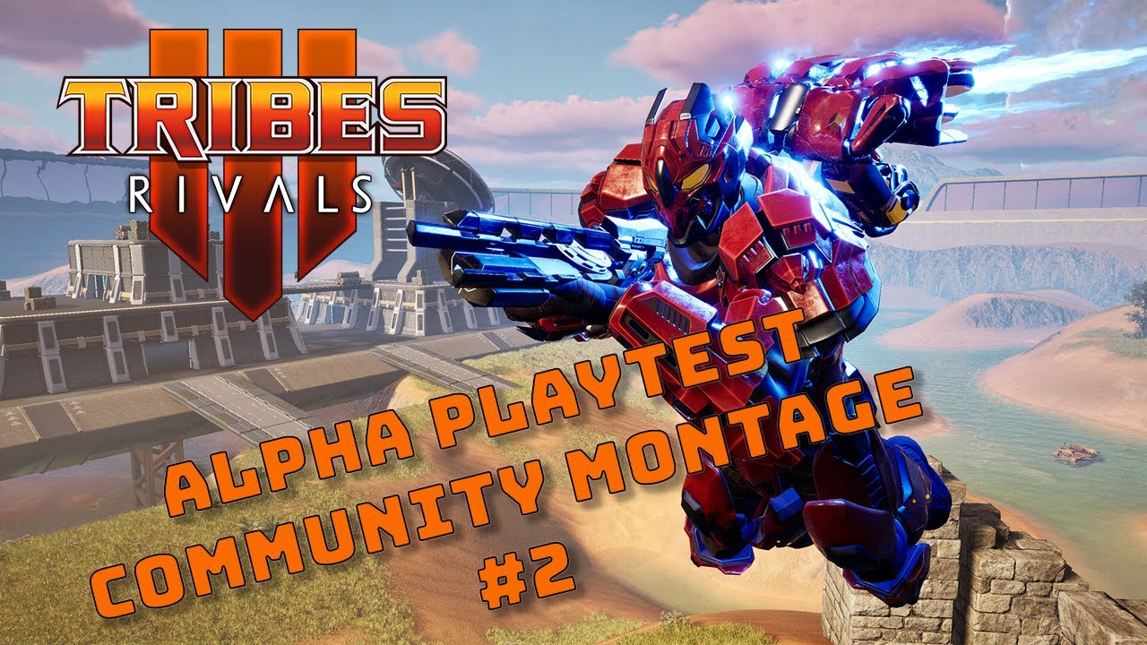 Tribes Rivals Tribes 3: Rivals - Alpha Playtest Community Gameplay Montage #2 - YouTube