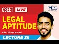 CSEET Legal Aptitude (Lecture 26) | Adv. Chirag Chotrani