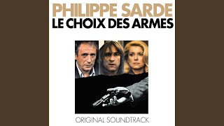 Video thumbnail of "Philippe Sarde - Le choix des armes (Suite)"