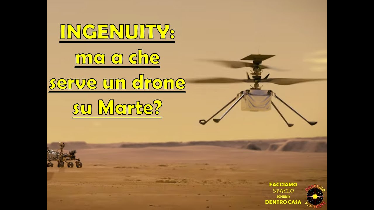 Pillola N° 56 - Ingenuity: ma a che serve un drone su Marte?