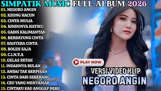 Negoro Angin  Keong Racun  Simpatik   Album Terbaru 2026
