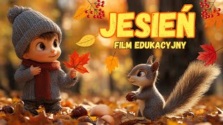 Jesień Film Edukacyjny Dary Jesieni Co Robią Zwierzęta Jesienią Ciekawostki Jesieni