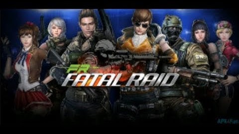 Fatal raid - No.1 mobile Fps  gameplay