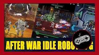 After War Idle Robot RPG Gameplay Walkthrough (Android) | First Impression | No Commentary screenshot 5