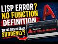 "No Function Definition” Error in AutoCAD LISP FIXED (100% Working)