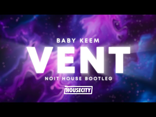 Baby Keem - vent (Non Stop Pop - Noit Bootleg Tiktok House Remix) class=