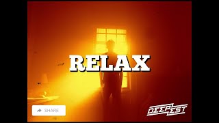 Deepest, AMHouse & Taylor Mosley - Relax Resimi