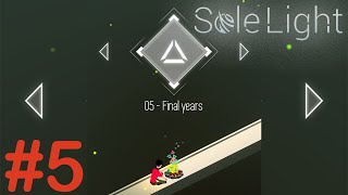 Sole Light | Chapter 5: Final years | Indeep Studios | Android