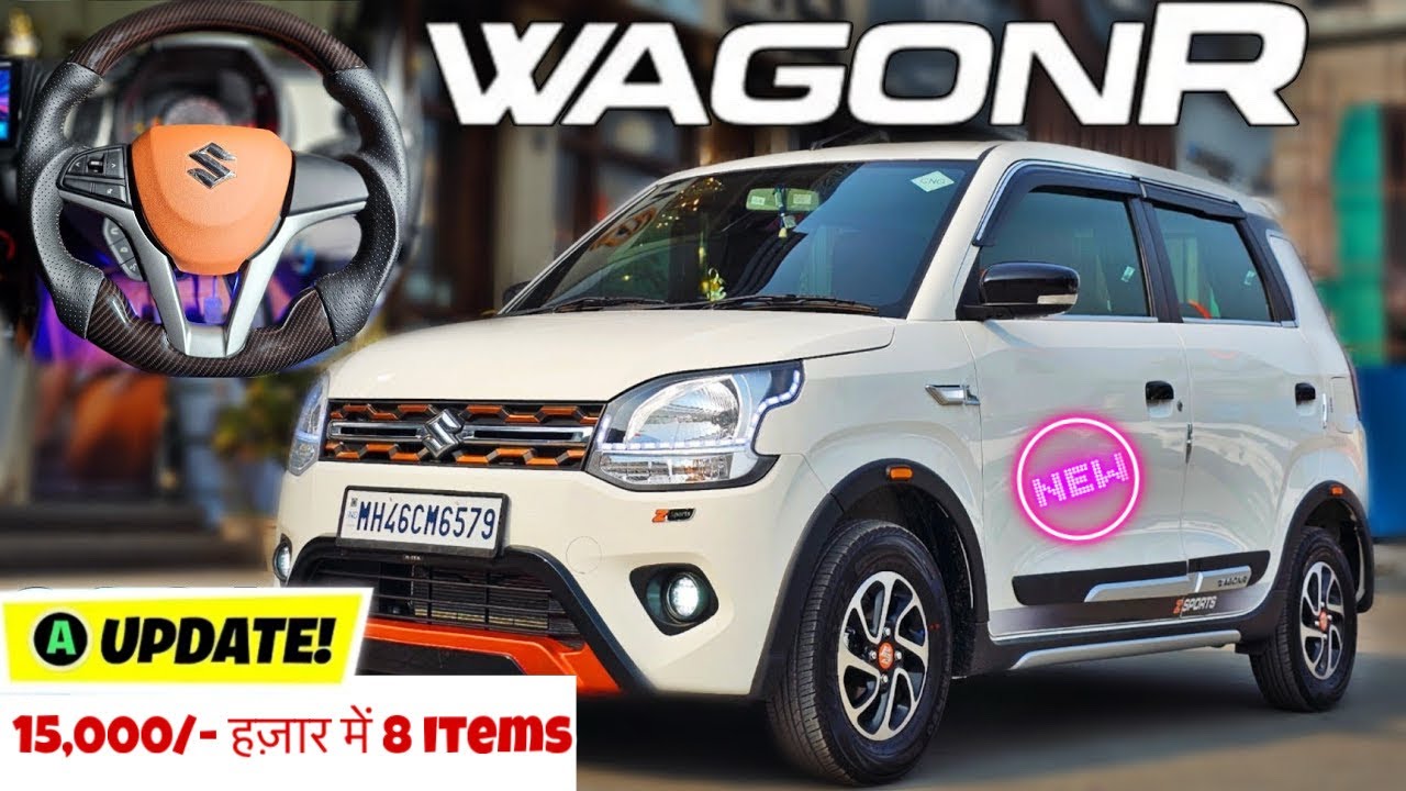Wagon R Base To Top Modified 15 हज़ार में इतना सारा सामान 😱 Wagon R ...