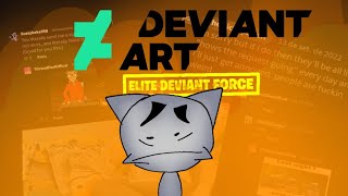 DeviantArt:Elite Deviant Force (deviantart slander)