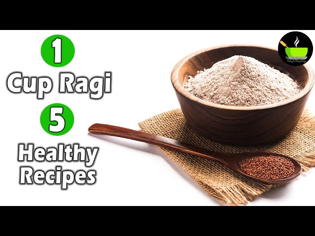 1 Cup Ragi 5 Healthy Recipes | Ragi Recipes | Finger Millet Recipes | Nachni Recipes | She Cooks