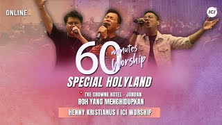 60 MINUTES WORSHIP HOLYLAND - ROH YANG MENGHIDUPKAN - The Crowne Hotel - YORDANIA
