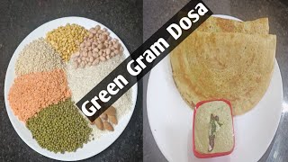 Green Gram Dosa | Pesarattu  | Dosa Recipes in Kannada | protien dosa | Green Gram | Masala dosa