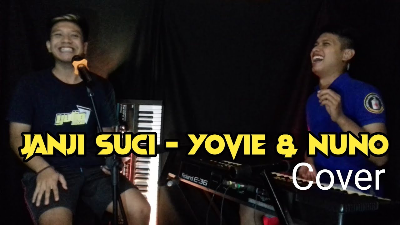 Yovie &amp; Nuno Janji Suci Cover Feat Dedi Nurwansah