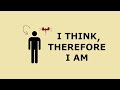 'I think, therefore I am' [Illustrated]