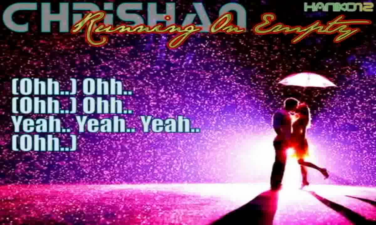 Chrishan ft. Auburn - Running On Empty [Lyrics] - YouTube