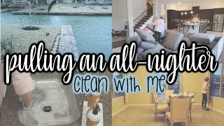 NEW! PULLING AN ALL-NIGHTER CLEAN WITH ME//CLEANING MOTIVATION 2019//EXTREME CLEAN WITH ME
