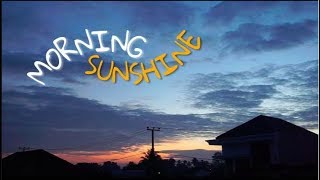 MORNING SUNSHINE [SONY A6000 TIMELAPSE]