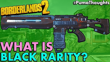 Borderlands 2: What Are Black Rarity Modded Hybrid Guns and Weapons? #PumaThoughts
