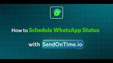 How to Schedule WhatsApp Status (2025 Guide)
