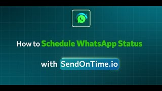 How to Schedule WhatsApp Status (2025 Guide) screenshot 1