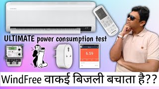 Samsung WindFree AC ULTIMATE Power consumption Test | All Modes Wattage | Overnight Bill [Hindi]