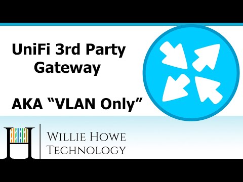 UniFi Third Party Gateway - AKA VLAN Only