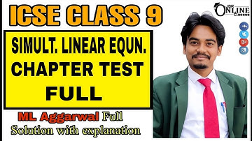 SIMULTANEOUS LINEAR EQUATION CHAPTER TEST | ICSE CLASS 9 | ML AGGARWAL SOLUTION | JBR ONLINE CLASSES