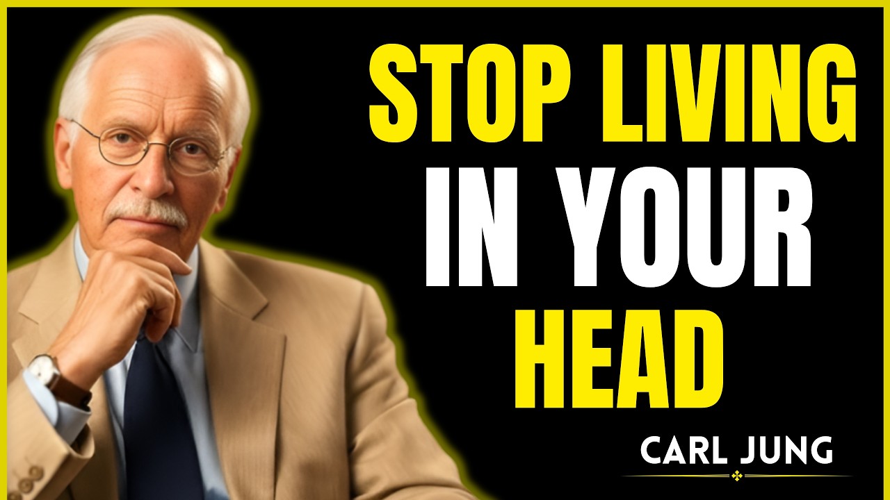 The Moment You Stop Living in Your Head, Everything Changes | Carl Jung Wisdom