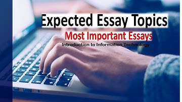Most Expected Essays on Introduction to Information Technology(IT)