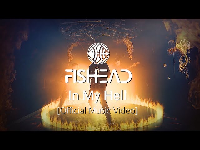 Watch FISHEAD - In My Hell (Official Music Video) on YouTube Watch FISHEAD - In My Hell (Official Music Video) on YouTube
